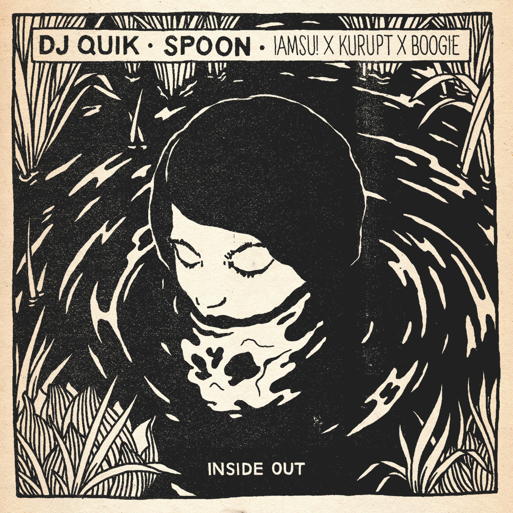 Spoon featuring Iamsu!, Kurupt & Boogie – Inside Out (DJ Quik Remix) unga broken fingaz artwork single cover